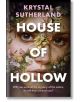 House of Hollow - Krystal Sutherland - Bonnier Books - 5655 - 9781471409899-thumb