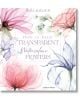 How to Paint Transparent Watercolour Flowers - Olga Koelsch - Жена, Мъж - Search Press - 9781800921474-1-thumb