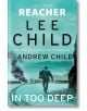 In Too Deep - Lee Child - Жена, Мъж - Transworld - 9780857505606-thumb