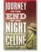 Journey to the End of the Night - Louis-Ferdinand Celine - Жена, Мъж - Alma - 9781847492401-thumb