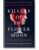 Killers of the Flower Moon - David Grann - Жена, Мъж - Simon & Schuster - 9780857209030-thumb