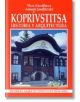 Koprivstitsa: historia y arquitectura - Антоний Ханджийски, Вяра Канджева - Борина - 9545001518-thumb