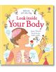 Look Inside Your Body - Louie Stowell - Момиче, Момче - Usborne Publishing Ltd - Usborne Publishing Ltd - 9781409549475-1-thumb