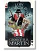 Low Chicago - George R. R. Martin - Жена, Мъж - HarperCollins Publishers - 9780008239640-1-thumb