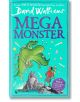 Megamonster - Дейвид Уолямс - Момиче, Момче - HarperCollins Publishers - 9780008499761-thumb