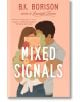 Mixed Signals - B.K. Borison - Penguin Books Ltd - 9780593641156-thumb