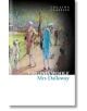 Mrs Dalloway (Collins Classics) - Virginia Woolf - Жена, Мъж - HarperCollins Publishers - 9780007934409-1-thumb