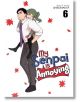 My Senpai is Annoying, Vol. 6 - Shiromanta - Seven Seas - 9781648273513-thumb