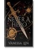 Never a Hero - Vanessa Len - Hodder & Stoughton - 9781529380156-thumb