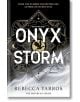 Onyx Storm (The Empyrean, Book 3) - Ребека Ярос, Rebecca Yarros - Жена, Мъж - Piatkus - 9780349437064-2-thumb