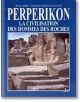 Perperikon: La civilisation des hommes des roches - Николай Овчаров - Борина - 9789545001399-thumb