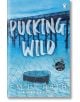 Pucking Wild (Jacksonville Rays, Book 2)-thumb