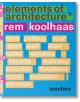 Rem Koolhaas. Elements of Architecture - Rem Koolhaas - TASCHEN - 9783836556149-1-thumb