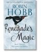 Renegade's Magic (The Soldier's Son Trilogy 3) - Robin Hobb - Жена, Мъж - HarperCollins Publishers - 9780008286514-1-thumb