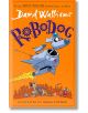 Robodog - Дейвид Уолямс - Момиче, Момче - HarperCollins Publishers - 9780008588861-1-thumb