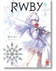 RWBY: Official Manga Anthology, Vol. 2 Mirror, Mirror - Rooster Teeth Productions, Monty Oum - Viz Media - 9781974701582-thumb