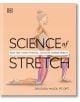 Science of Stretch - Leada Malek - Жена, Мъж - DK Publishing - 9780241593400-1-thumb