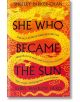 She Who Became the Sun - Shelley Parker-Chan - Жена, Мъж - Pan Macmillan - 9781529043402-thumb