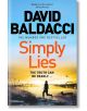 Simply Lies - David Baldacci - Pan Macmillan - 5655 - 9781529062038-thumb