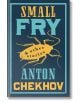 Small Fry and Other Stories - Anton Chekhov - Мъж - Alma - 9781847498847-thumb