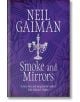 Smoke and Mirrors - Neil Gaiman - Жена, Мъж - Headline Publishing Group - 9780755322831-thumb