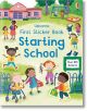 First Sticker Book Starting School - Holly Bathie - Момиче, Момче - Usborne Publishing Ltd - 5655 - 9781803702735-thumb