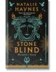 Stone Blind - Natalie Haynes - Жена, Мъж - Pan Macmillan - 9781529061499-thumb