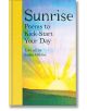 Sunrise Poems to Kick Start Your Day - Susie Gibbs - Жена, Мъж - Macmillan Collector's Library - 9781529091335-thumb