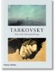 Tarkovsky - Andrey Tarkovsky - Thames & Hudson Ltd - 9780500022597-thumb