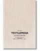 Textilepedia: The Complete Fabric Guide - Fashionary - Thames & Hudson Ltd - 9789887711094-thumb