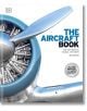 The Aircraft Book - DK - Жена, Мъж - DK Publishing - 9780241446355-1-thumb