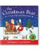 The Christmas Bear: A Push, Pull and Slide - Ian Whybrow - Момиче, Момче - Pan Macmillan - 9781035048038-1-thumb