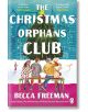 The Christmas Orphans Club - Becca Freeman - Penguin Books Ltd - 9781405957496-thumb