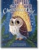 The Christmas Owl - Ellen Kalish, Gideon Sterer - Момиче, Момче - Andersen Press Ltd - 9781839132438-1-thumb