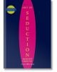 The Concise Art of Seduction - Робърт Грийн, Robert Greene - Жена, Мъж - Profile Books Ltd - 9781861976413-thumb