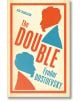 The Double - Fyodor Dostoevsky - Жена, Мъж - Alma - 9781847496034-thumb