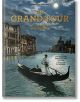 The Grand Tour. The Golden Age of Travel - Sabine Arqué - TASCHEN - 5655 - 9783836585071-1-thumb