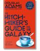 The Hitchhiker's Guide to the Galaxy - Douglas Adams - Жена, Мъж - Pan Macmillan - 9781529034523-thumb