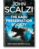 The Kaiju Preservation Society - John Scalzi - Жена, Мъж - Pan Macmillan - 9781509835317-thumb