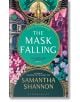 The Mask Falling - Samantha Shannon - Жена, Мъж - Bloomsbury - 9781526664815-thumb