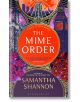 The Mime Order - Samantha Shannon - Жена, Мъж - Bloomsbury - 9781526664808-thumb