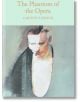 The Phantom of the Opera - Gaston Leroux - Macmillan Collector's Library - 9781509826674-thumb