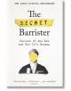 The Secret Barrister: Stories of the Law and How It's Broken - The Secret Barrister - Жена, Мъж - Pan Macmillan - 9781509841141-thumb