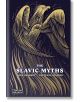 The Slavic Myths - Noah Charney, Svetlana Slapsak - Thames & Hudson Ltd - 5655 - 9780500025017-thumb