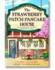 The Strawberry Patch Pancake House - Laurie Gilmore - Жена, Мъж - HarperCollins Publishers - 9780008713348-1-thumb