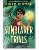 The Sunbearer Trials - Aiden Thomas - Момче - Pan Macmillan - 9781035008612-thumb