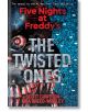 Five Nights at Freddy's: The Twisted Ones - Scott Cawthon - Момче - Scholastic US - 9781338139303-thumb