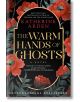 The Warm Hands of Ghosts - Katherine Arden - Жена, Мъж - Penguin Books Ltd - 9780593128275-thumb