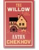 The Willow and Other Stories - Anton Chekhov - Жена, Мъж - Alma - 9781847499172-thumb