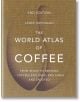 The World Atlas of Coffee - James Hoffmann - Жена, Мъж - Octopus Publishing Group - 9781784724290-thumb